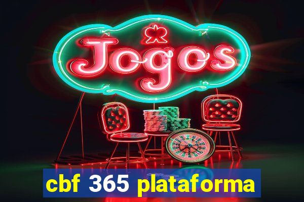 cbf 365 plataforma